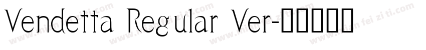 Vendetta Regular Ver字体转换